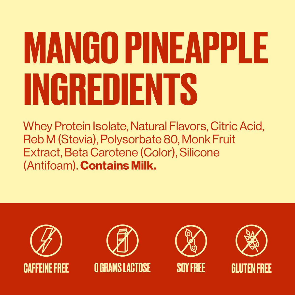 A text-based product information graphic for Mango Pineapple Ingredients. The top half has a pale yellow background with large red text reading 'MANGO PINEAPPLE INGREDIENTS' and smaller red ingredient list text below.